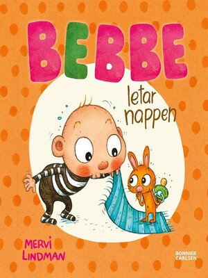 cover image of Bebbe letar nappen